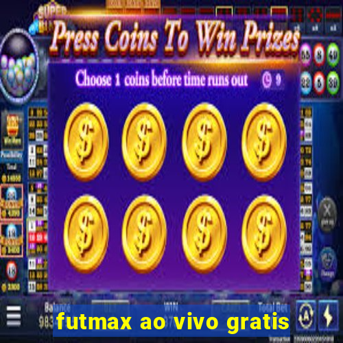 futmax ao vivo gratis